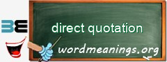 WordMeaning blackboard for direct quotation